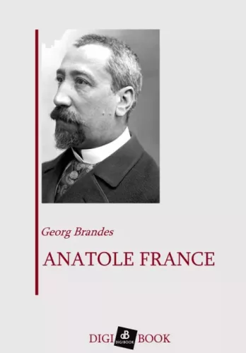 Georg Brandes - Anatole France (e-könyv)
