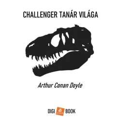   Sir Arthur Conan Doyle - Challenger tanár világa (e-könyv)