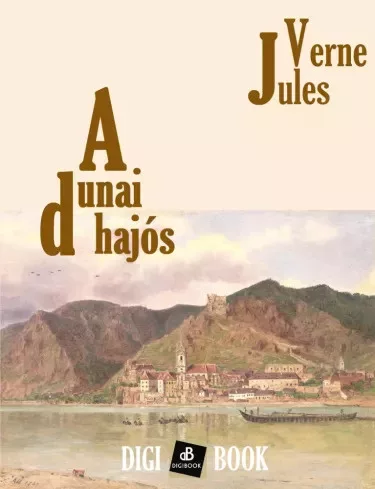 Jules Verne - A dunai hajós (e-könyv)