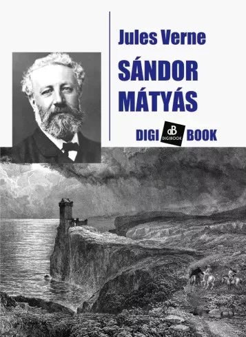 Jules Verne - Sándor Mátyás (e-könyv)