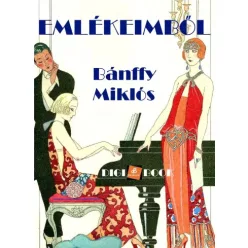 Bánffy Miklós - Emlékeimből (e-könyv)