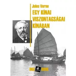   Jules Verne - Egy kínai viszontagságai Kínában (e-könyv)