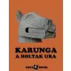 Ismeretlen - Karunga, a holtak ura (e-könyv)
