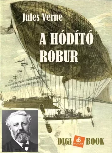 Jules Verne - A hódító Robur (e-könyv)