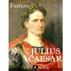 Guglielmo Ferrero - Julius Caesar (e-könyv)