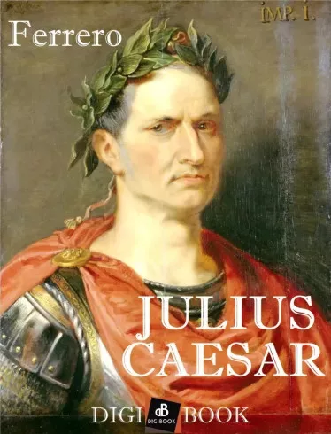Guglielmo Ferrero - Julius Caesar (e-könyv)