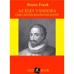 Bruno Frank - Az élet vándora (e-könyv)