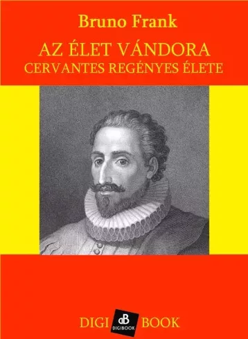 Bruno Frank - Az élet vándora (e-könyv)