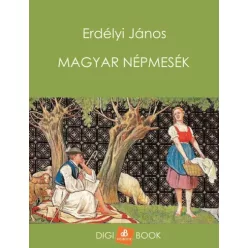 Erdélyi János - Magyar népmesék (e-könyv)
