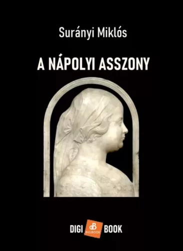 Surányi Mikós - A nápolyi asszony (e-könyv)