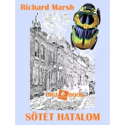 Richard Marsh - Sötét hatalom (e-könyv)