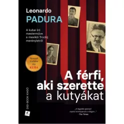   Leonardo Padura - A férfi, aki szerette a kutyákat (e-könyv)