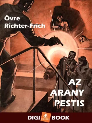 Øvre Richter-Frich - Az arany pestis (e-könyv)