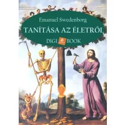   Emanuel Swedenborg - Swedenborg tanítása az életről (e-könyv)