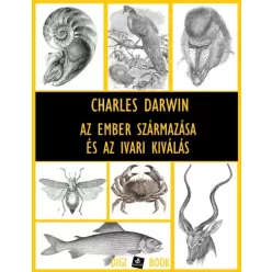   Charles Darwin - Az ember származása és az ivari kiválás (e-könyv)