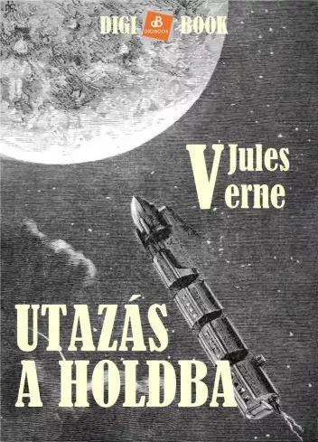 Jules Verne - Utazás a Holdba (e-könyv)