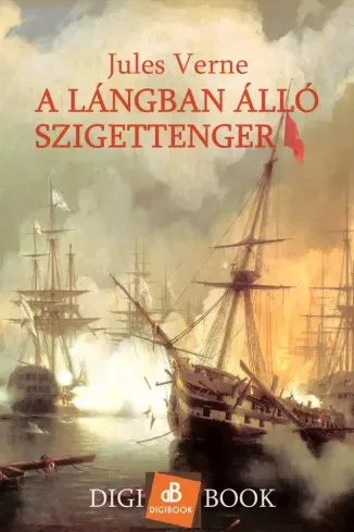 Jules Verne - A lángban álló szigettenger (e-könyv)