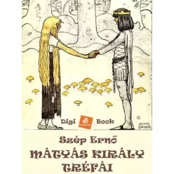 Szép Ernő - Mátyás király tréfái (e-könyv)