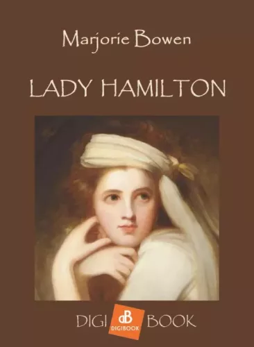 Marjorie Bowen - Lady Hamilton (e-könyv)