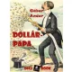 Gábor Andor - Dollár-papa (e-könyv)