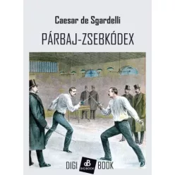 Caesar de Sgardelli - Párbaj-zsebkódex (e-könyv)