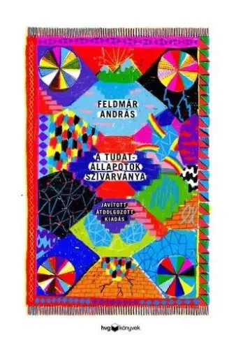 Feldmár András - A tudatállapotok szivárványa (e-könyv)