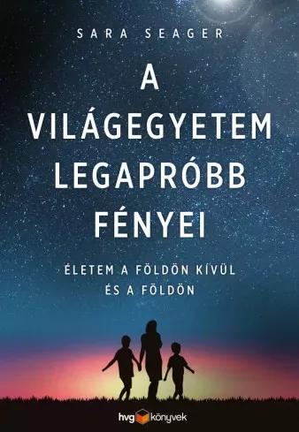 Sara Seager - A világegyetem legapróbb fényei (e-könyv)