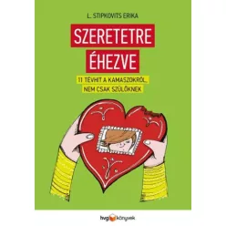 L. Stipkovits Erika - Szeretetre éhezve (e-könyv)