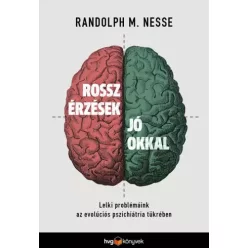 Randolph M. Nesse - Rossz érzések jó okkal (e-könyv)