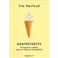 Tim Harford - Adatdetektív (e-könyv)