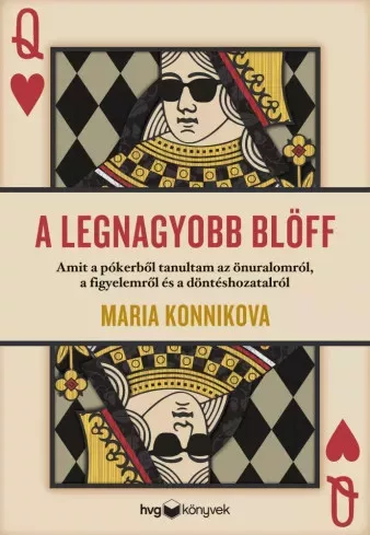 Maria Konnikova - A legnagyobb blöff (e-könyv)