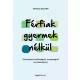 Tanács Eszter - Férfiak gyermek nélkül (e-könyv)