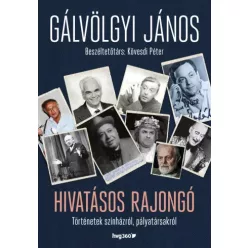   Gálvölgyi János, Kövesdi Péter - Hivatásos rajongó (e-könyv)