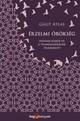 Galit Atlas - Érzelmi örökség (e-könyv)
