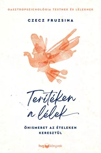 Czecz Fruzsina - Terítéken a lélek (e-könyv)