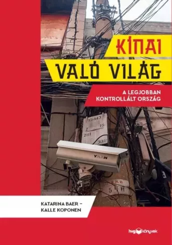Kalle Koponen, Katarina Baer - Kínai való világ (e-könyv)