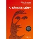 Elliot Aronson, Joshua Aronson - A társas lény (e-könyv)