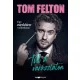 Tom Felton - Túl a varázslaton (e-könyv)
