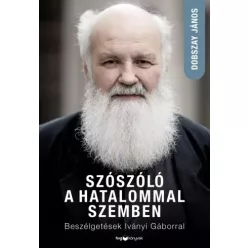 Dobszay János - Szószóló a hatalommal szemben (e-könyv)