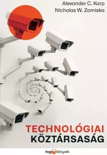 Alexander C. Karp, Nicholas W. Zamiska - Technológiai köztársaság (e-könyv)