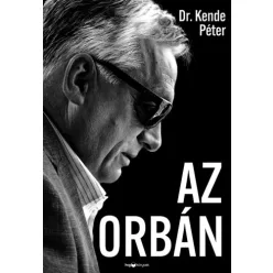 Dr. Kende Péter - Az Orbán (e-könyv)