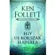 Ken Follett - Egy új korszak hajnala (e-könyv)