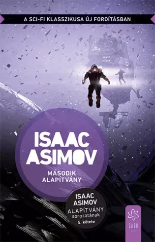 Isaac Asimov - Második Alapítvány (e-könyv)