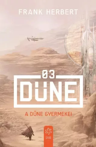 Frank Herbert - A Dűne gyermekei (e-könyv)
