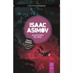 Isaac Asimov - Alapítvány és Föld (e-könyv)