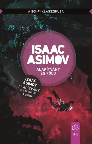 Isaac Asimov - Alapítvány és Föld (e-könyv)
