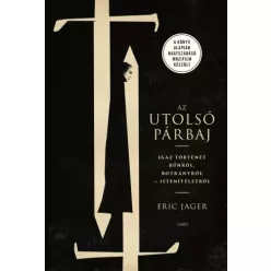 Eric Jager - Az utolsó párbaj (e-könyv)