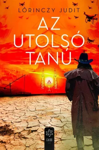 Lőrinczy Judit - Az utolsó tanú (e-könyv)