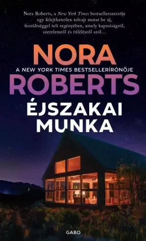 Nora Roberts - Éjszakai munka (e-könyv)