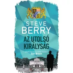 Steve Berry - Az utolsó királyság (e-könyv)